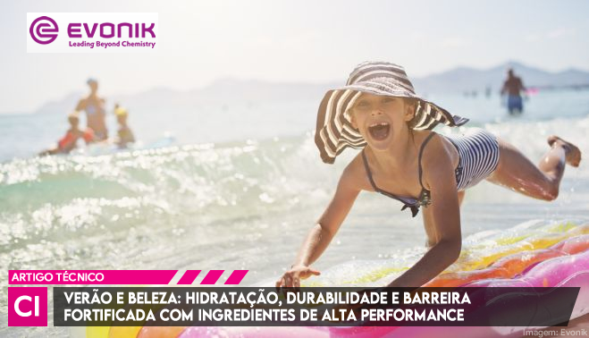 Verão e beleza: hidratação, durabilidade e barreira fortificada com ingredientes de alta performance